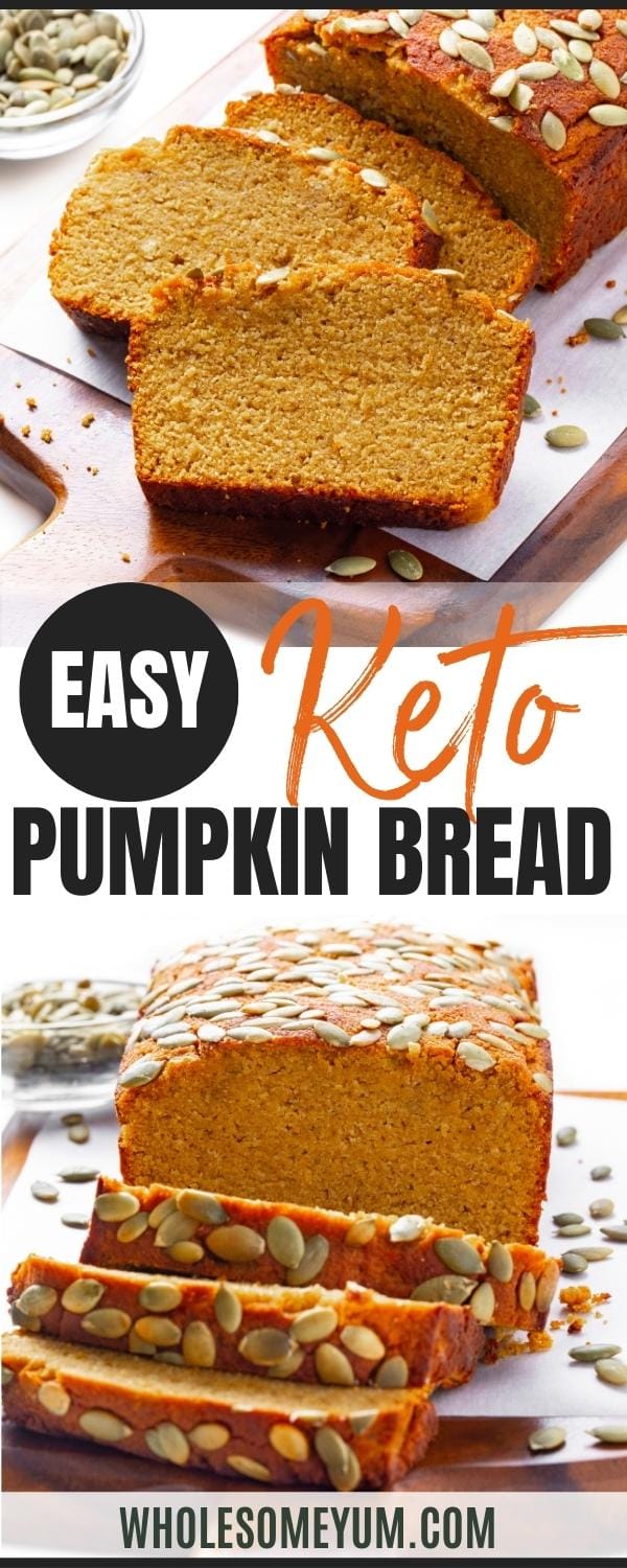 Almond flour pumpkin bread recipe pin.