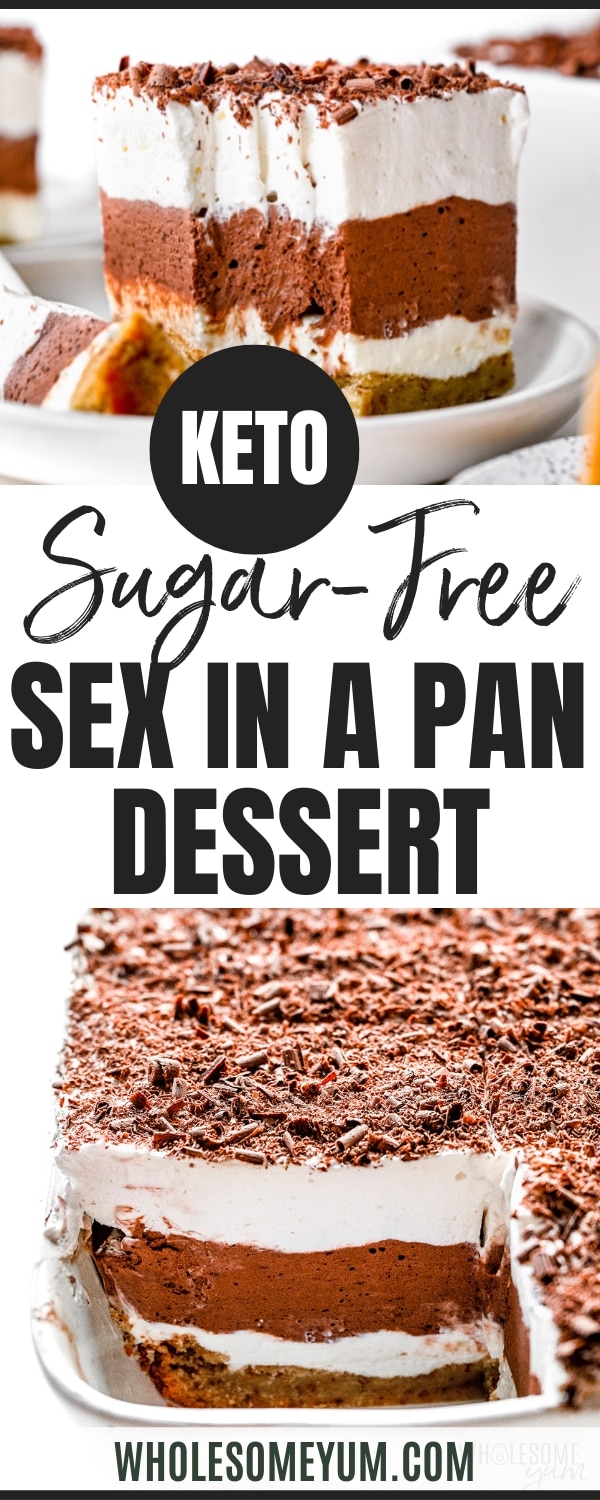 Sugar free sex in a pan dessert recipe pin.