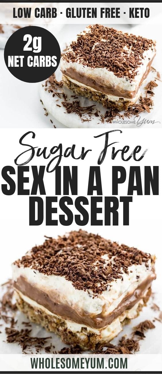 Sex In A Pan Dessert Recipe Sugar Free Low Carb Gluten Free Nutrition Line
