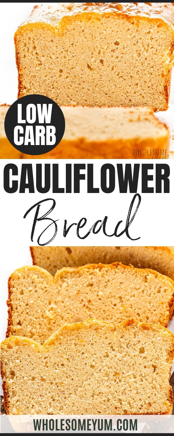 Cauliflower bread recipe pin.