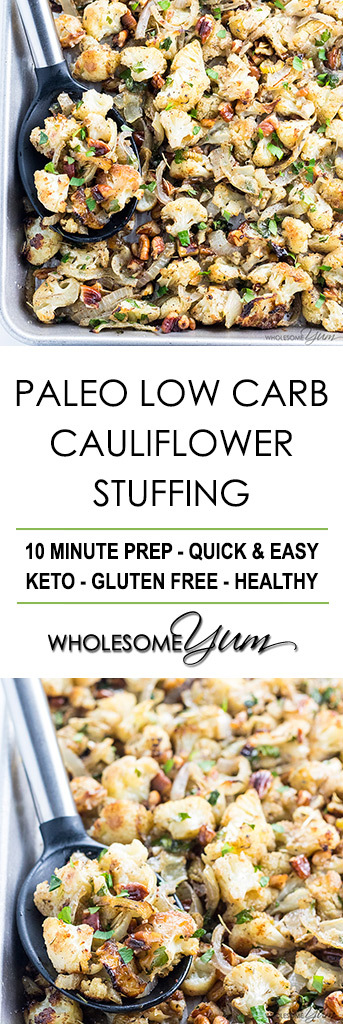 Low Carb Paleo Cauliflower Stuffing Recipe for Thanksgiving - Need an easy low carb paleo stuffing for Thanksgiving (or anytime)? Try this cauliflower stuffing recipe! It has all the same flavors, plus it's healthy & delicious.