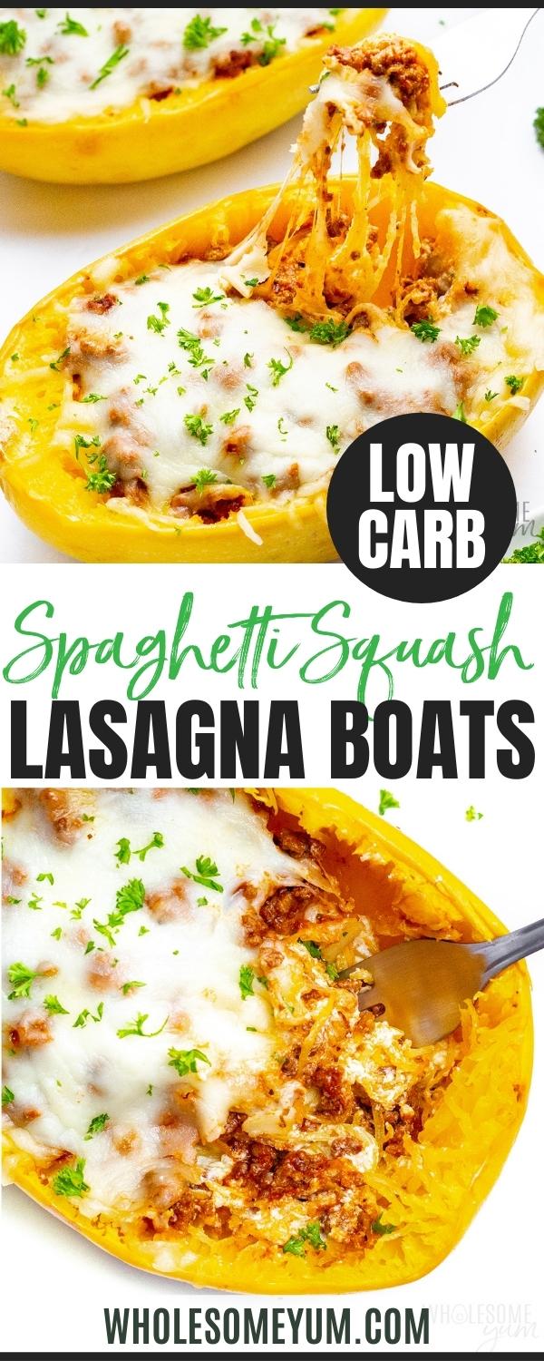 Spaghetti squash lasagna recipe pin.