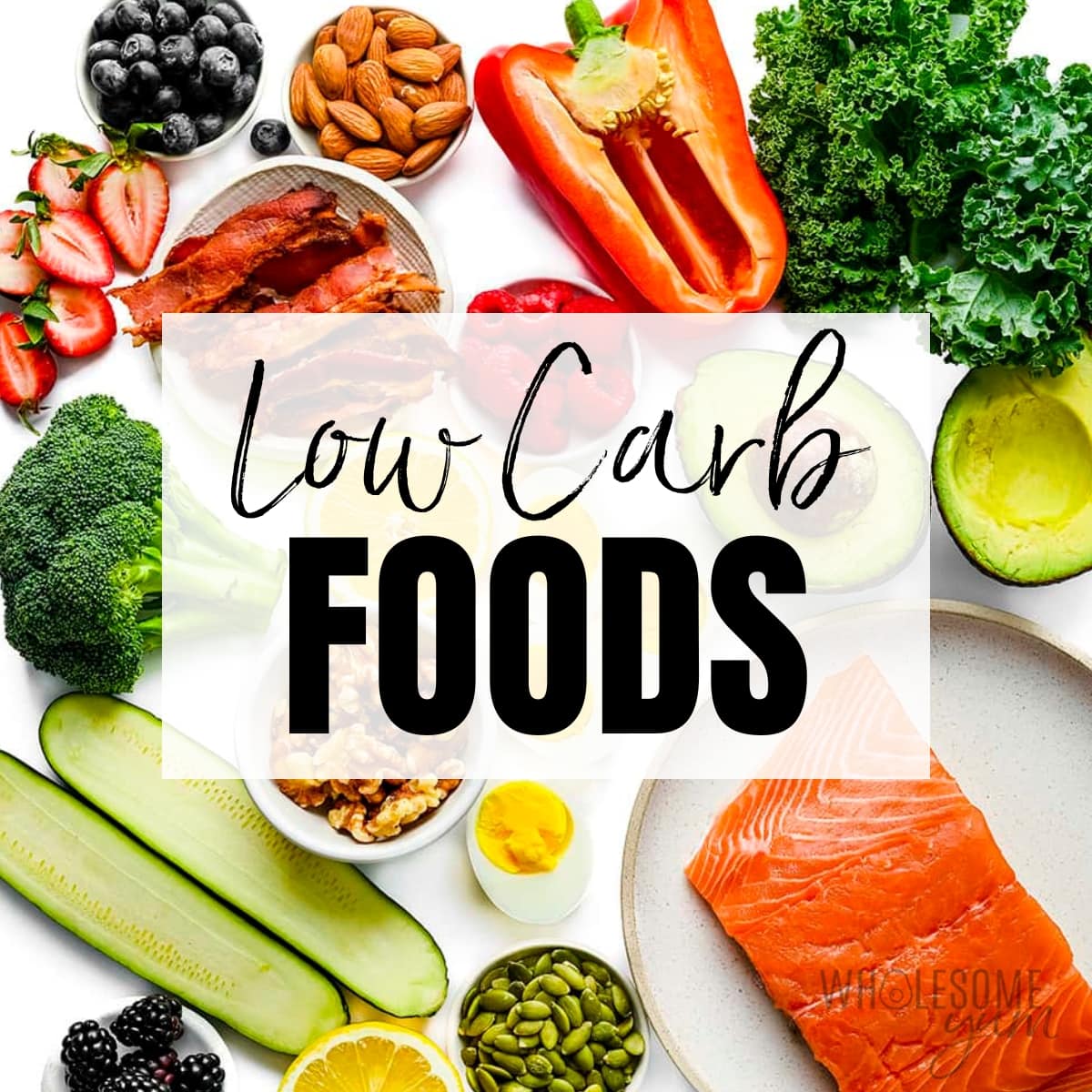 Low carb foods on a white surface.