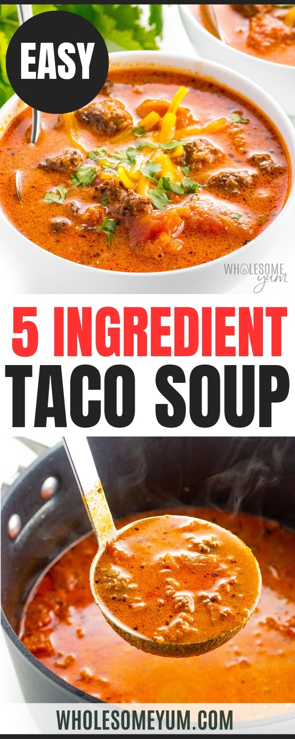 5 ingredient taco soup recipe pin.