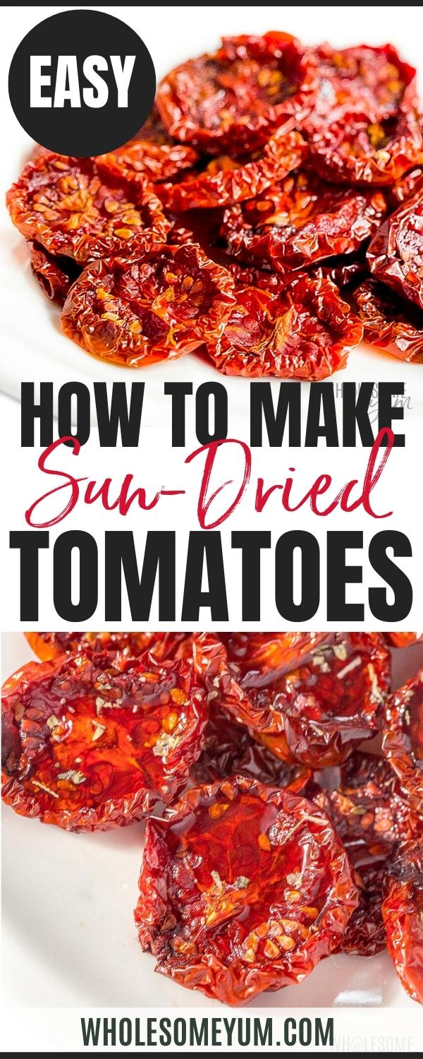 How to make sun-dried tomatoes - pin.