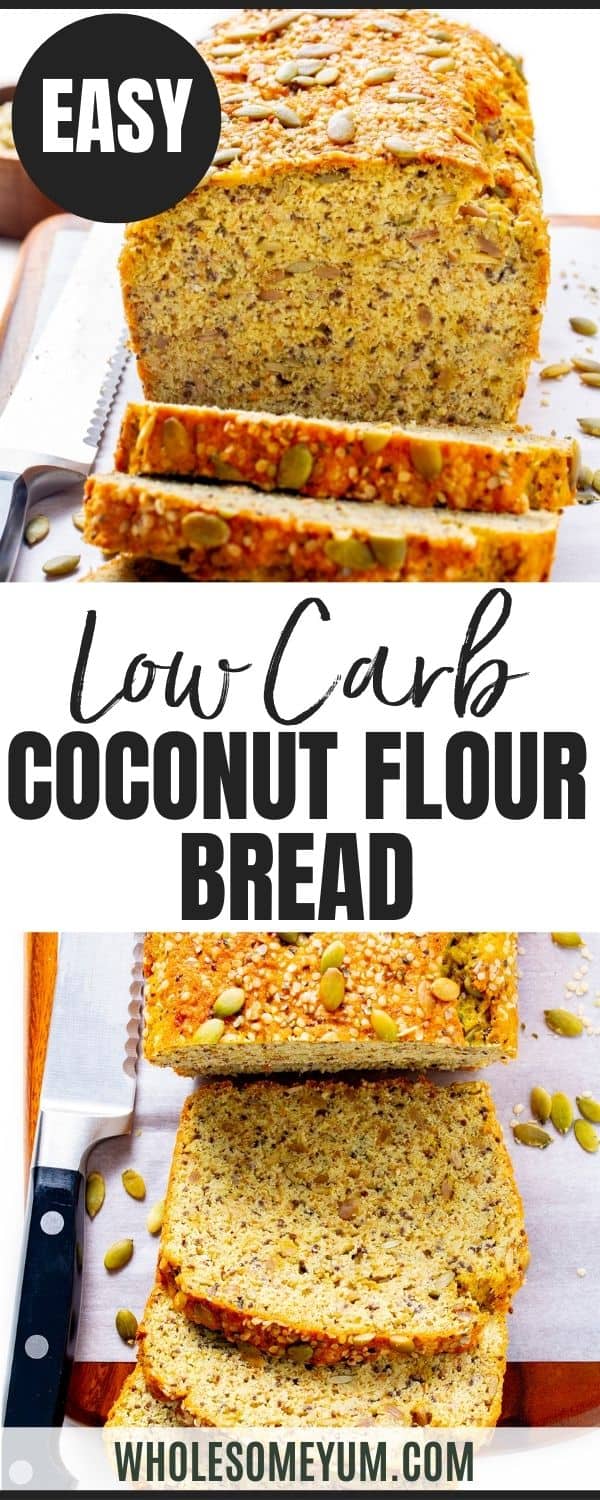 Coconut flour bread recipe pin.