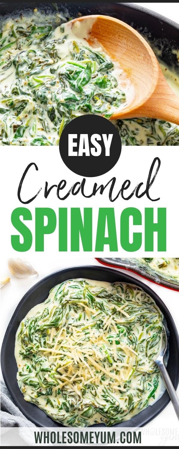 Easy creamed spinach recipe pin.