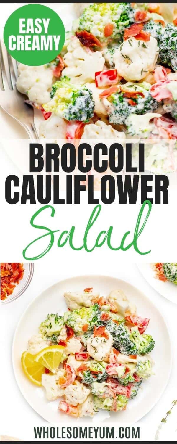 Broccoli cauliflower salad recipe pin.