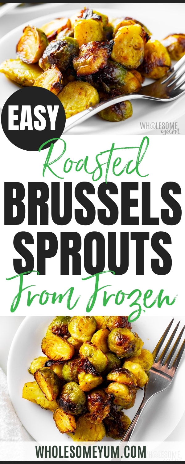 Roasted frozen brussels sprouts recipe pin.