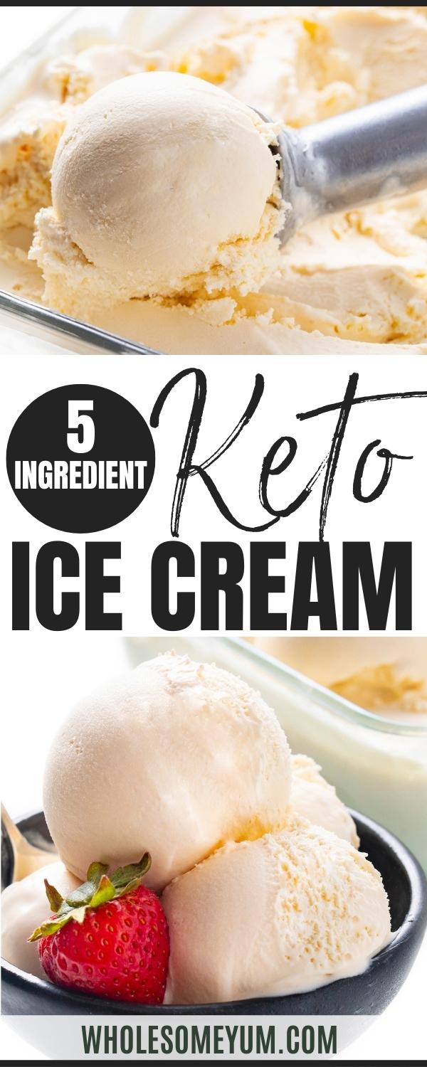 The best keto ice cream recipe pin.