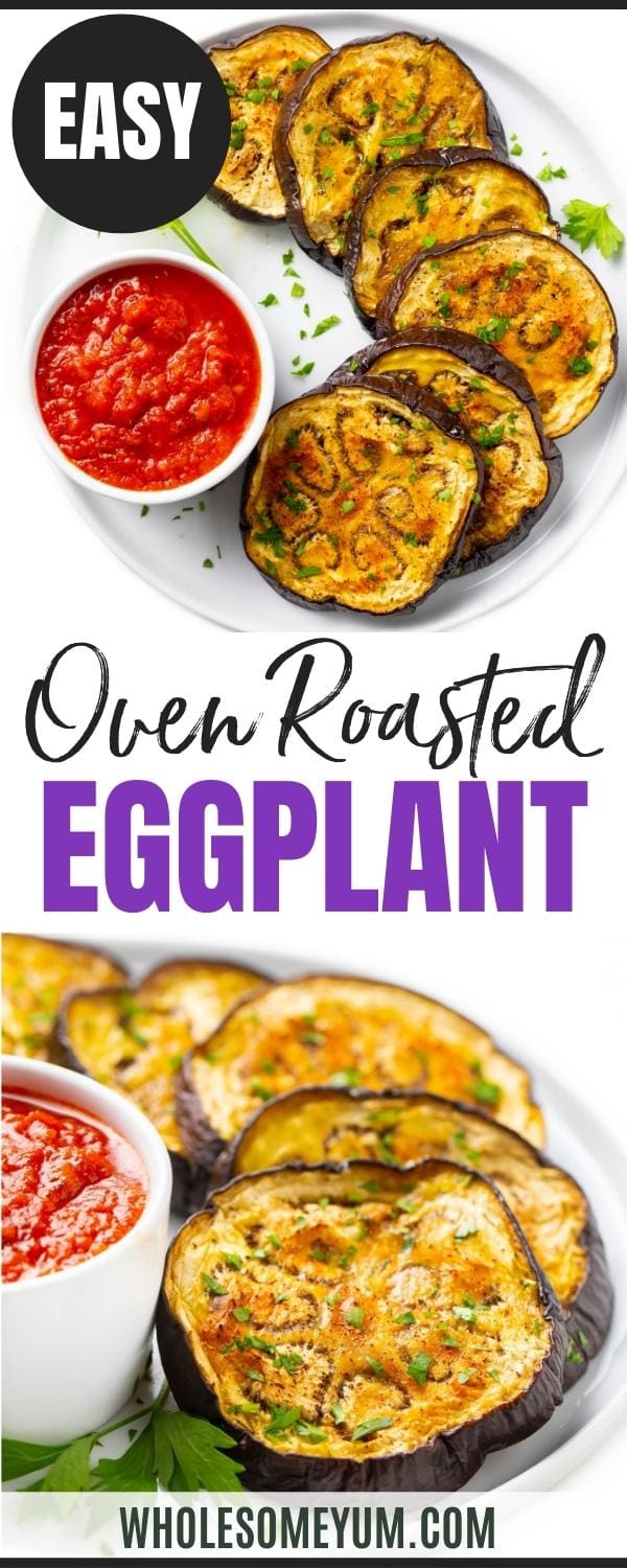 Oven roasted eggplant recipe pin.
