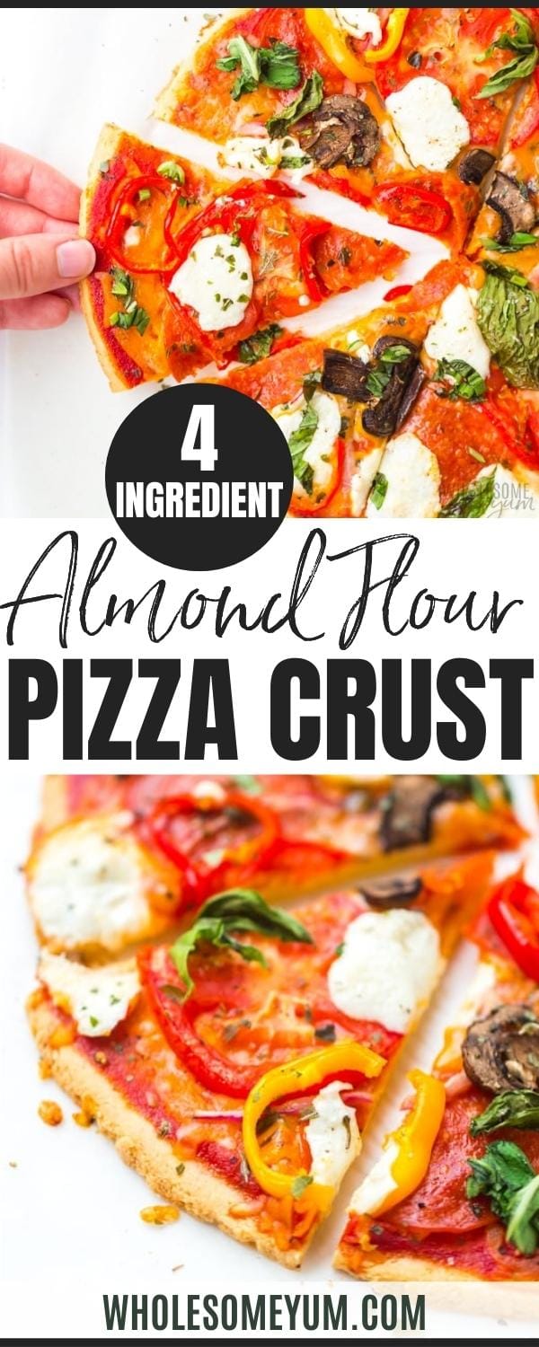 Healthy almond flour pizza crust recipe pin.