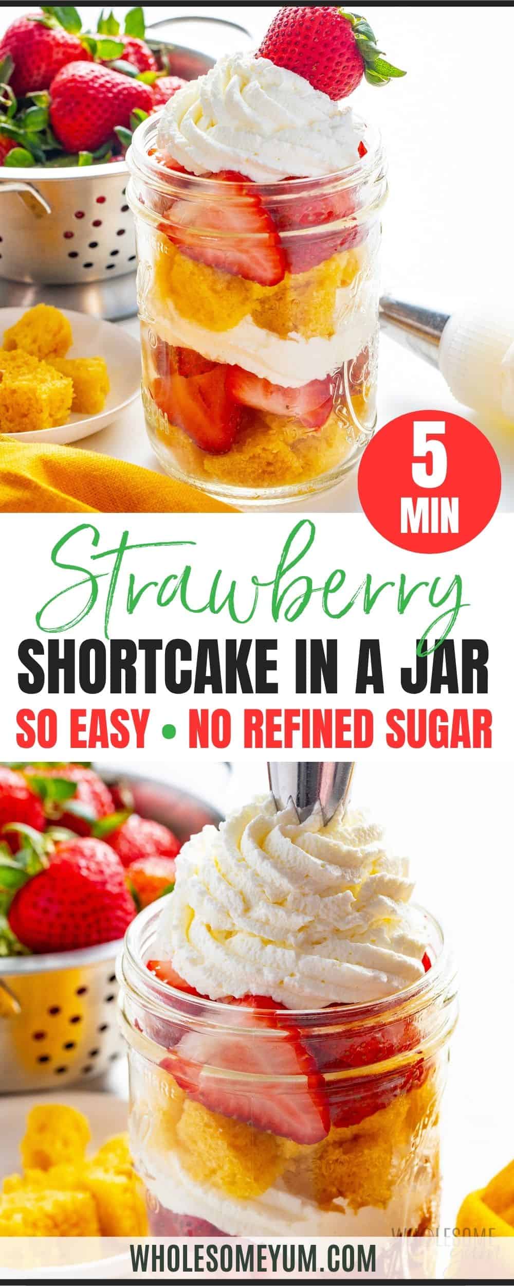 Strawberry shortcake in a jar recipe pin.
