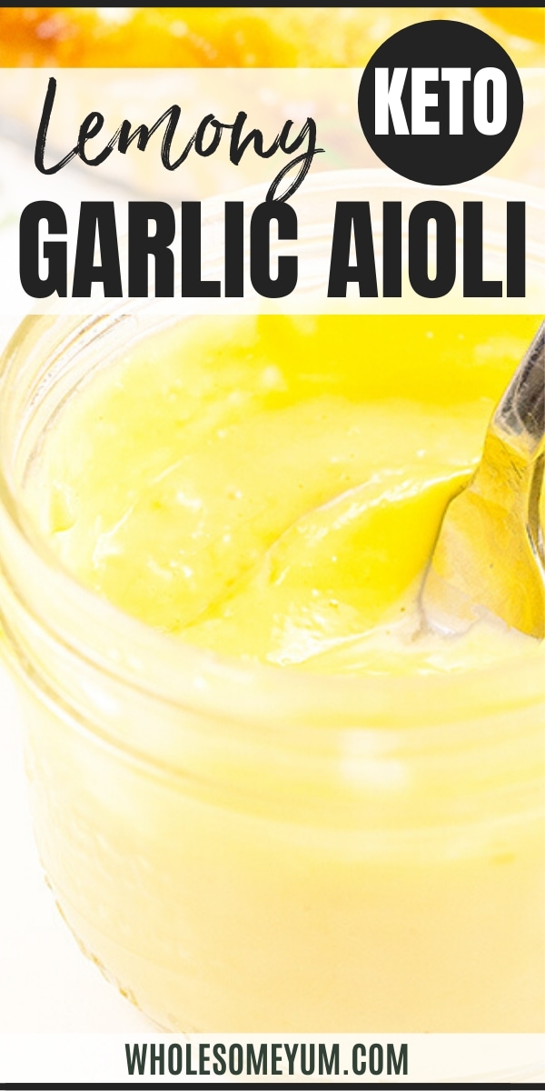 Lemon Garlic Aioli Recipe - Pinterest Image