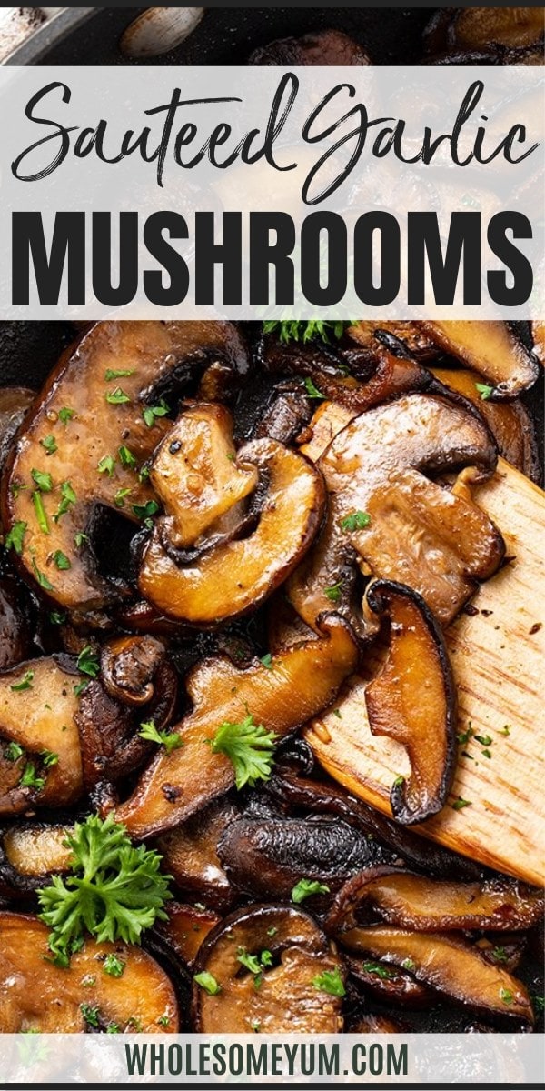 Sauteed mushroom recipe pin.