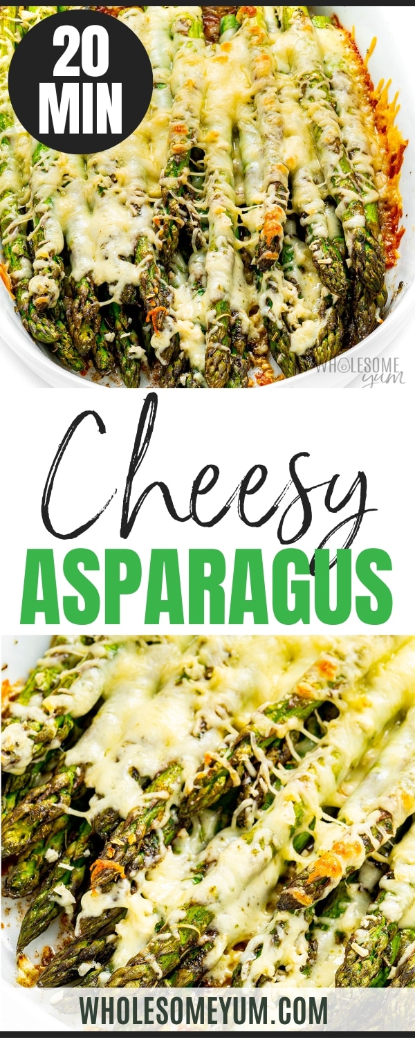 Cheesy asparagus recipe pin.
