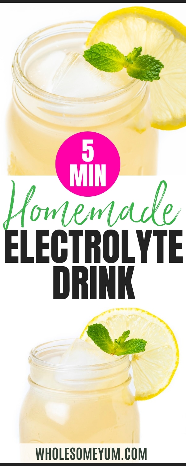 Homemade electrolyte drink recipe pin.
