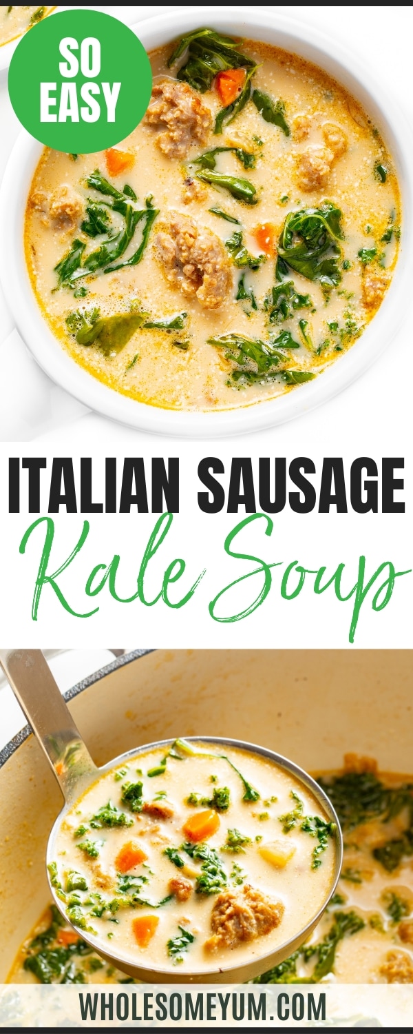 Italian sausage kale soup recipe pin.