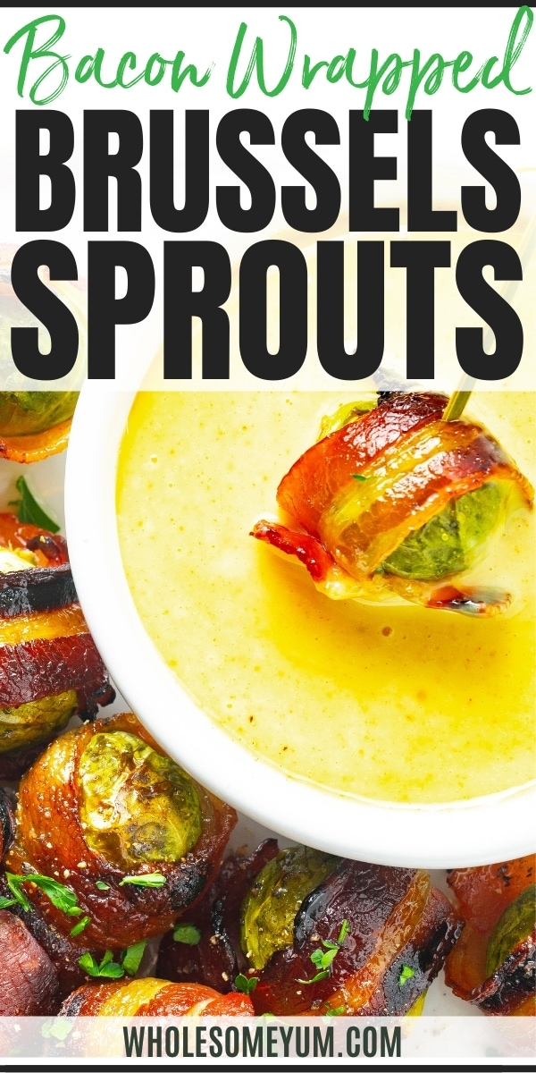 Bacon wrapped brussels sprouts recipe pin