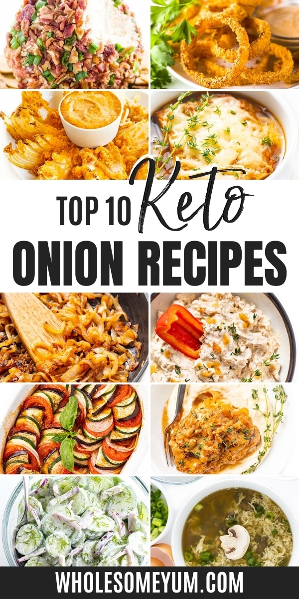 Pin graphic for top 10 keto onion recipes
