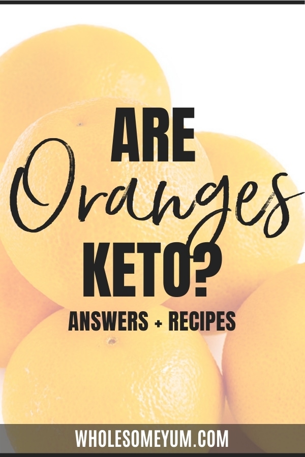 Are oranges keto friendly - Pin image.