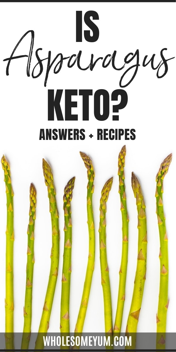 Is asparagus keto? How many carbs in asparagus? Get all your keto asparagus questions answered here, including delicious recipes.