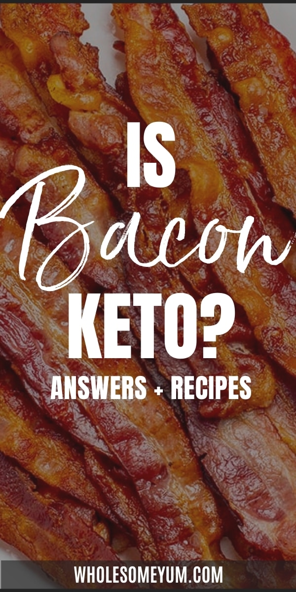 Is bacon keto, or are carbs in bacon too high? Learn the answers here, plus recipes to help you enjoy bacon on keto.