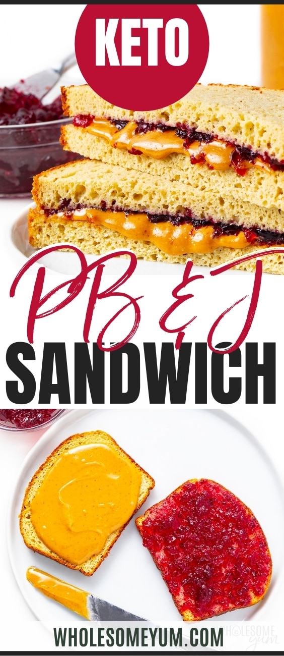 Keto sandwich recipe pin (peanut butter and jelly)