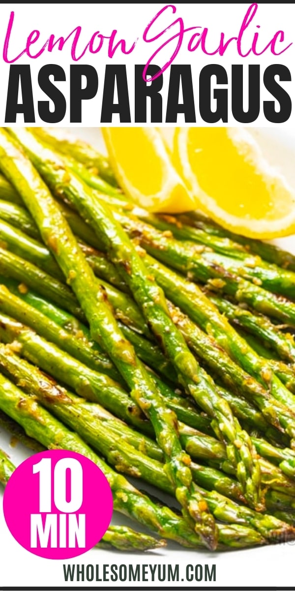 lemon garlic sauteed asparagus recipe pin
