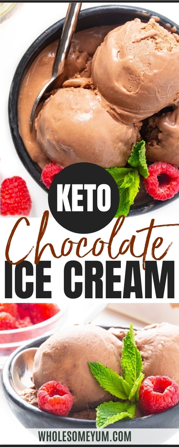 Keto friendly chocolate ice cream recipe pin