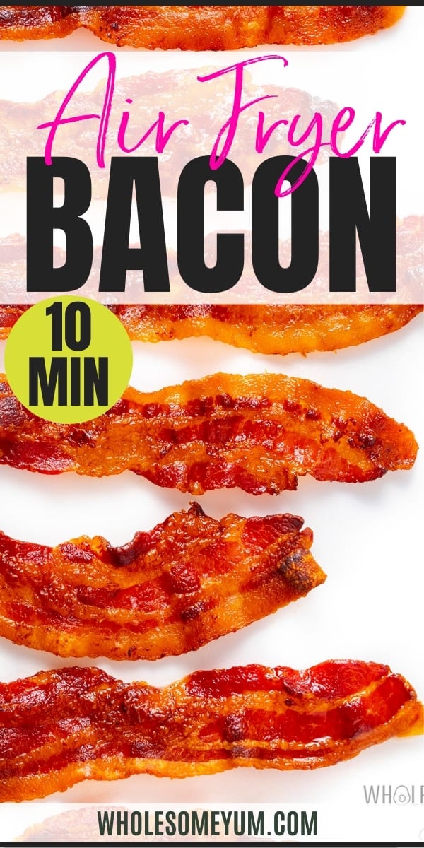 Air fryer bacon recipe pin
