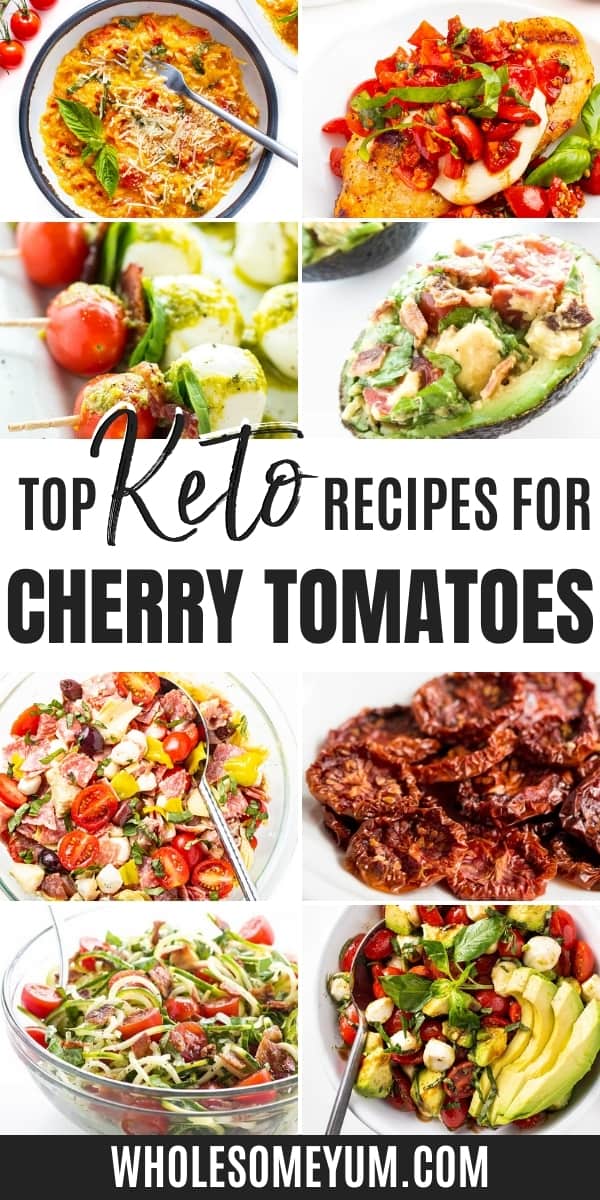 Are cherry tomatoes keto? Yes! Enjoy the low carbs in cherry tomatoes with these easy recipes.