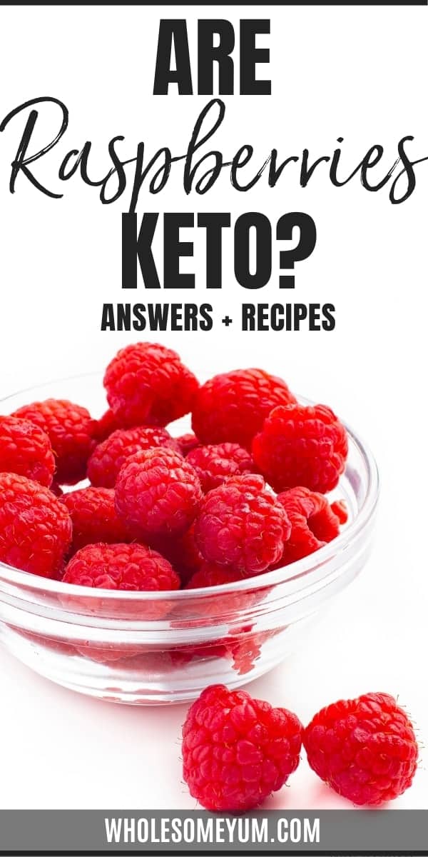 Are raspberries keto, or are there just too many carbs in raspberries? Get the full guide here, along with ways to enjoy them and still meet your macros.