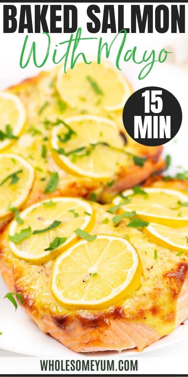 Baked salmon with mayo recipe pin.