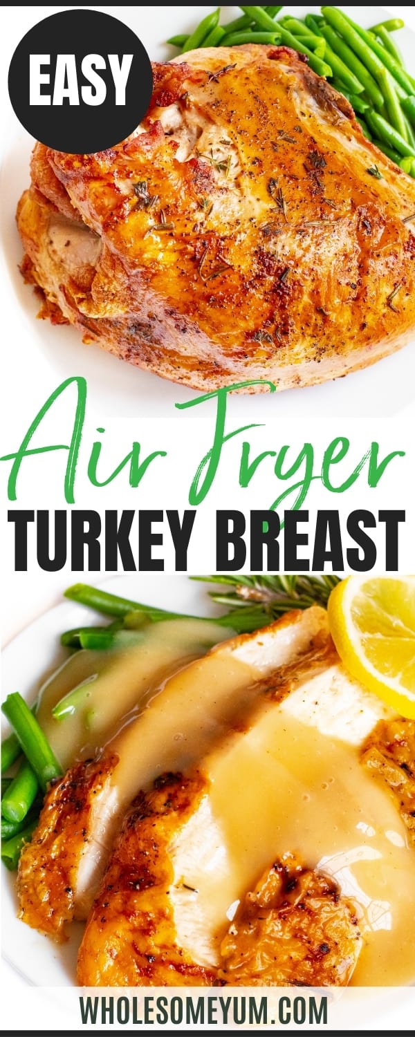 Air fryer turkey breast recipe pin.