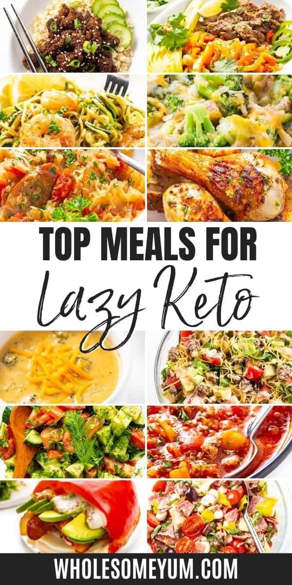 These lazy keto meals have clean, simple ingredients and take 30 minutes or less to prep. Perfect for saving time and staying on track!