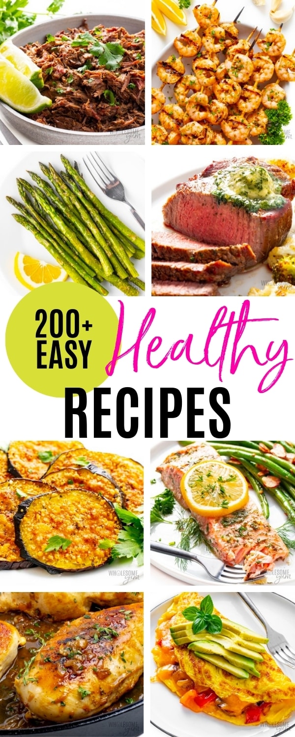 200+ best easy healthy recipes collage.