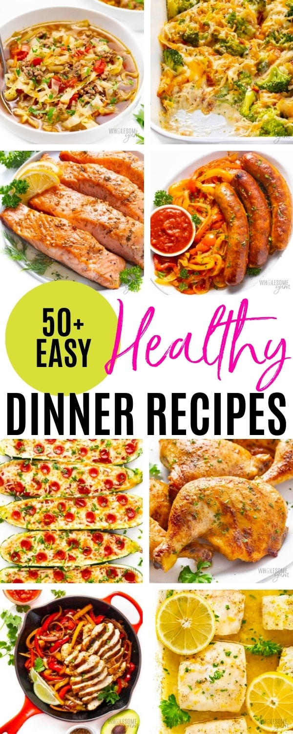 50+ easy healthy dinner ideas & recipes collage.