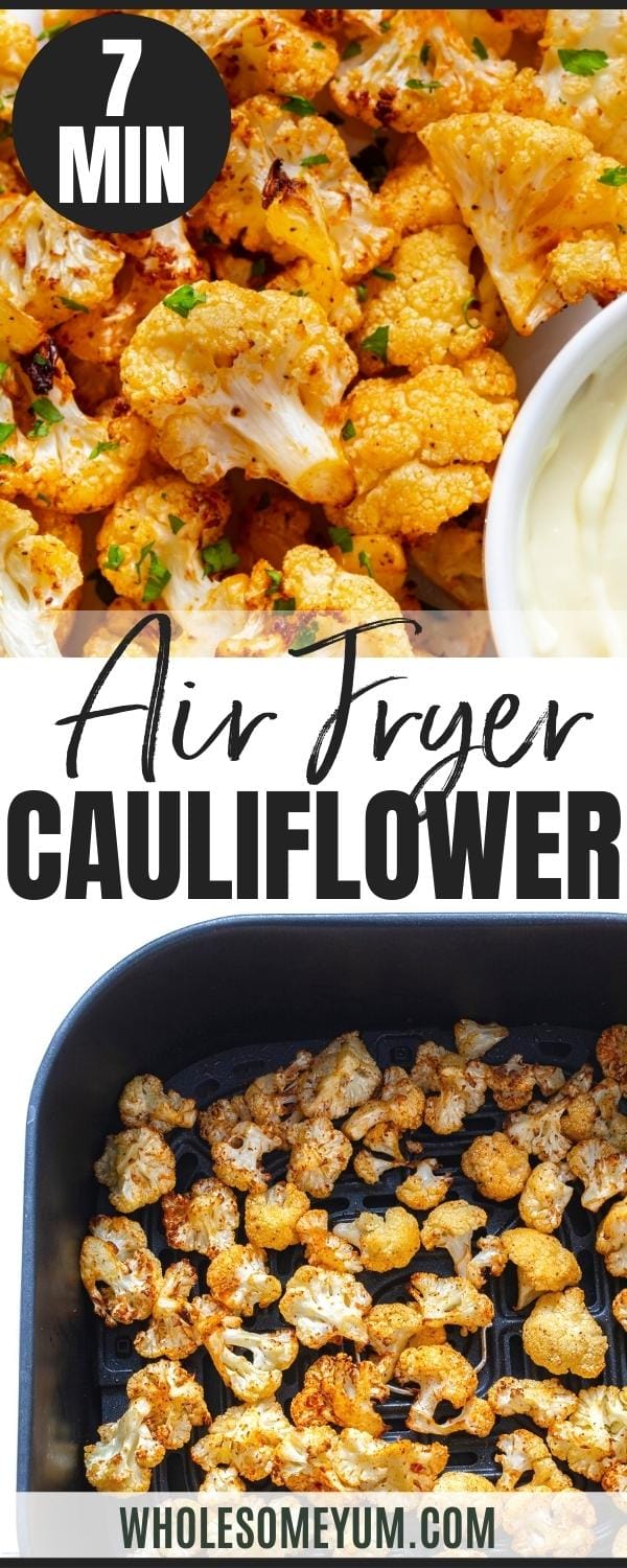 Air fryer cauliflower recipe pin.