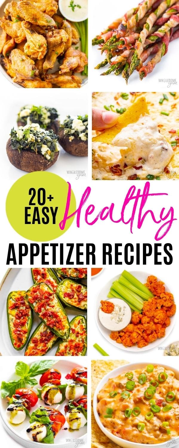 Easy Healthy Appetizers collage pin.