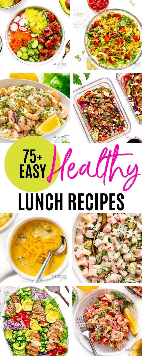 Easy Healthy Lunch Ideas & Recipes collage pin.