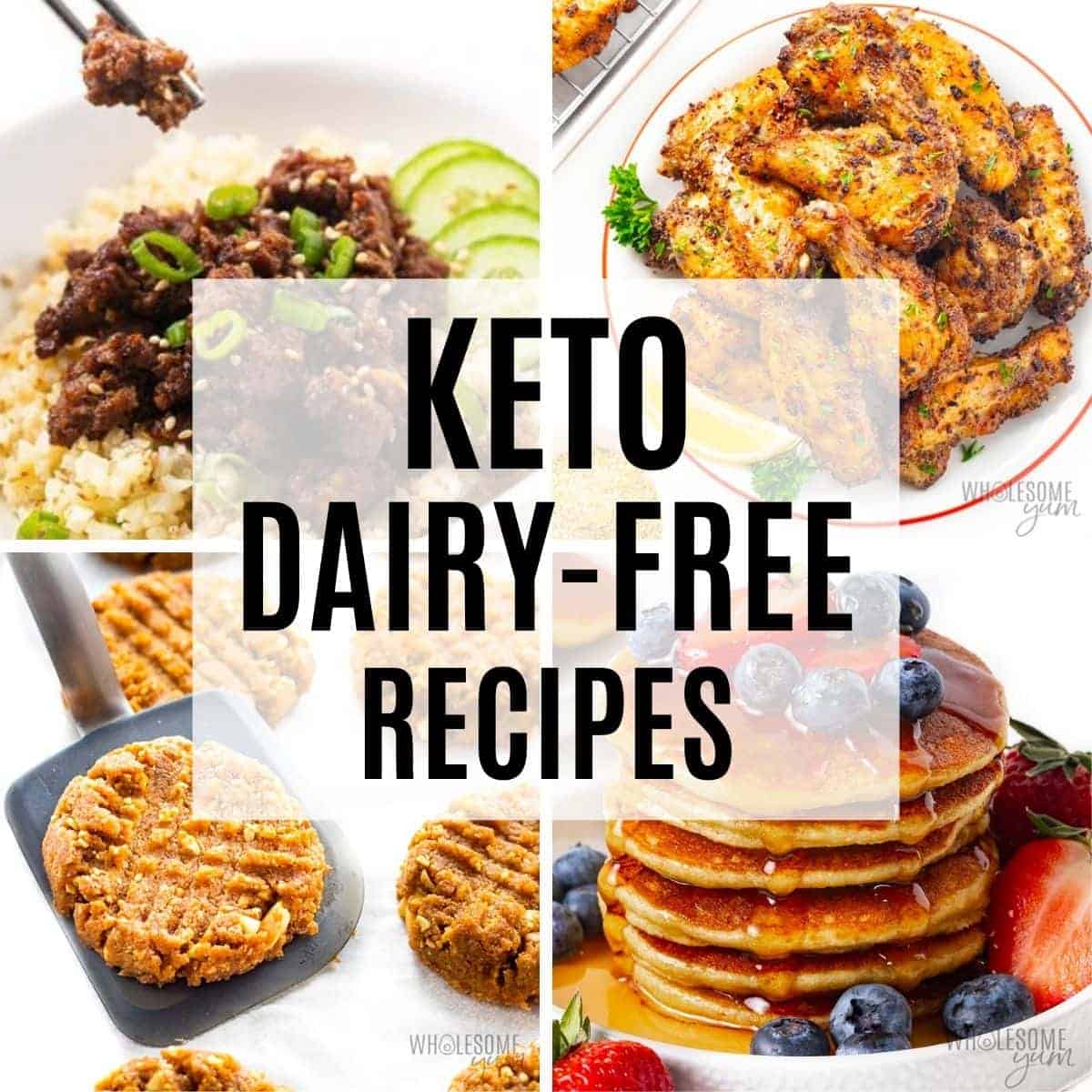100+ Easy Dairy-Free Keto Recipes | Wholesome Yum