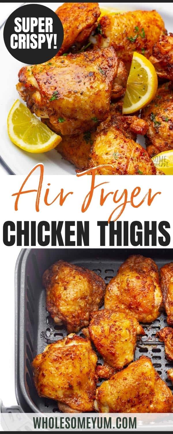 Air fryer chicken thigh recipe pin.