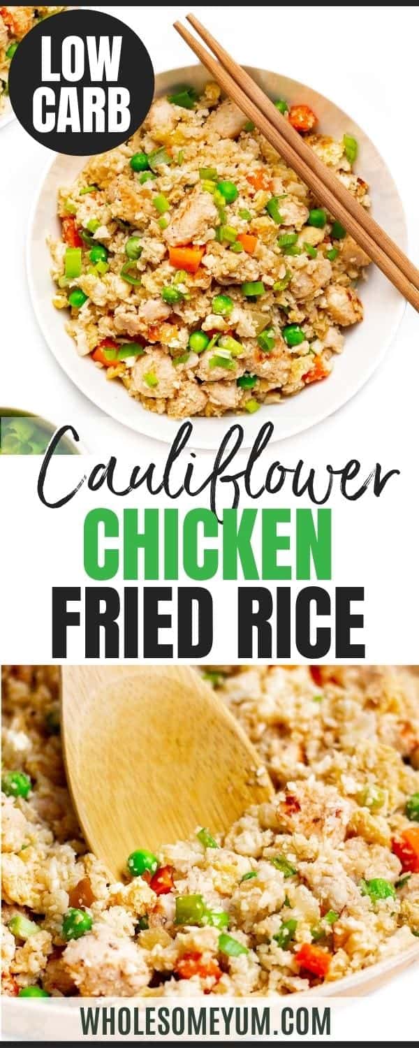 Cauliflower chicken fried rice recipe pin.