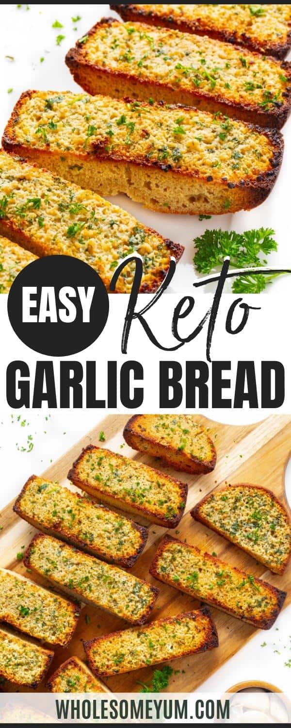 Keto garlic bread recipe pin.