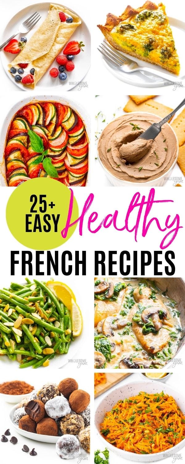 Healthy French recipes collage pin.