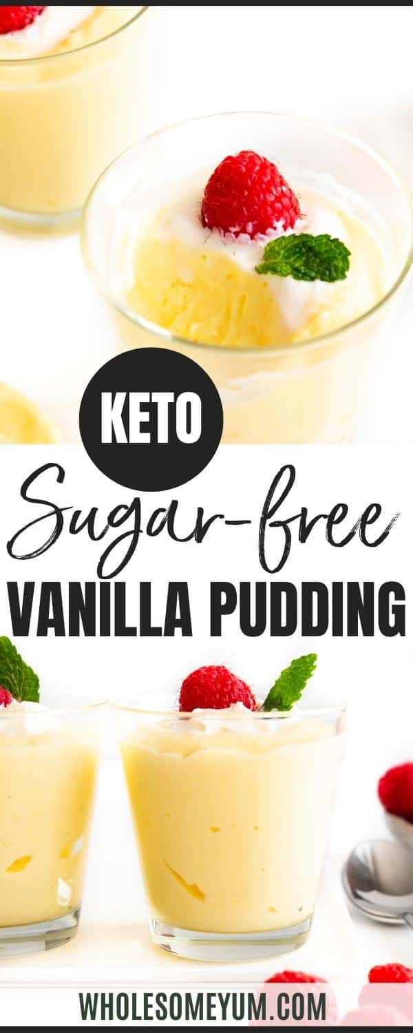 Sugar-free vanilla pudding recipe pin.