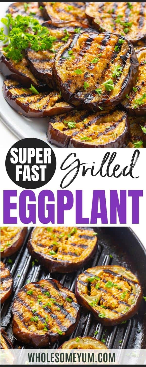 Grilled eggplant recipe pin.