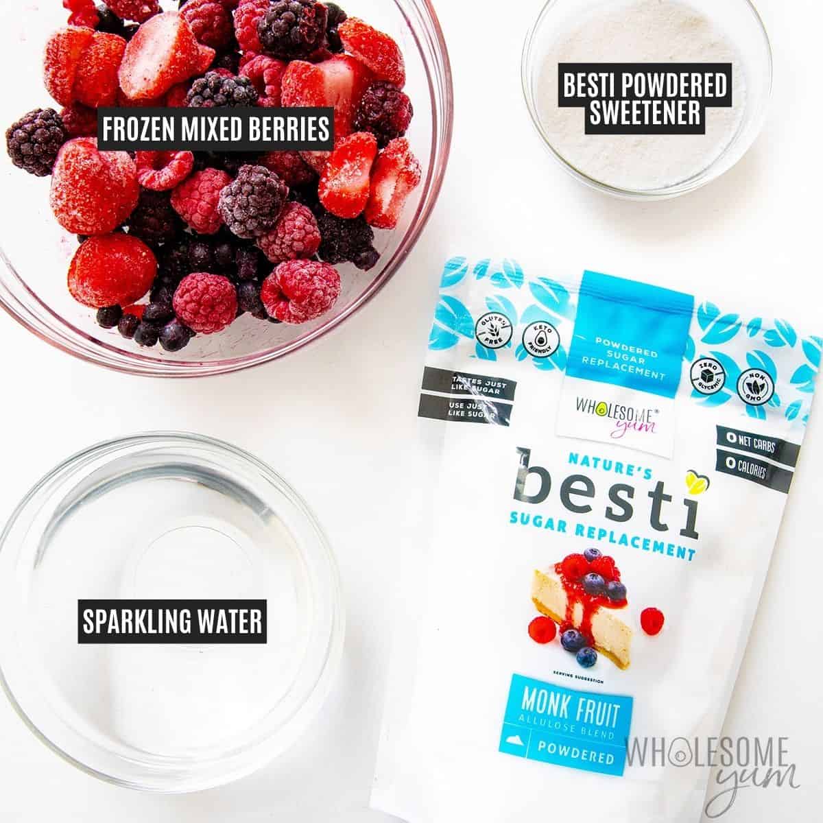 Labeled recipe ingredients: frozen berries, sparkling water, and powdered Besti.