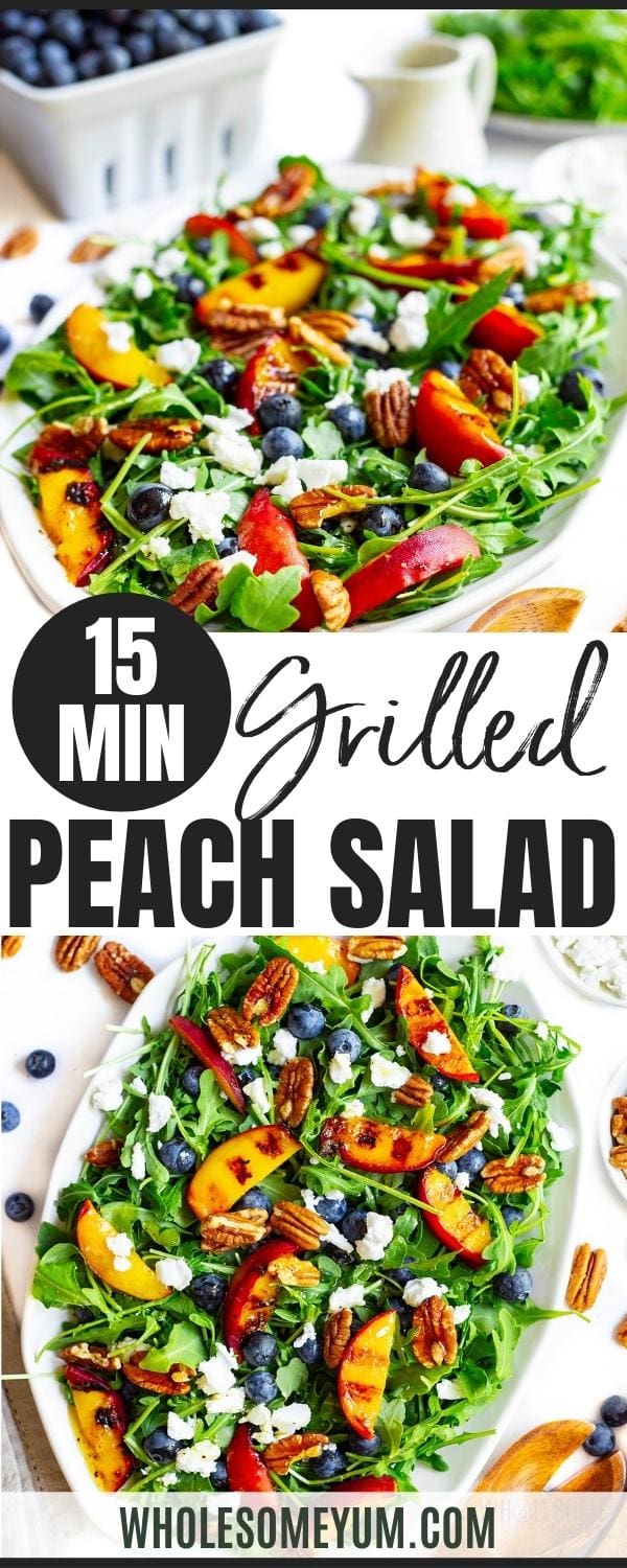 Grilled peach salad recipe pin.
